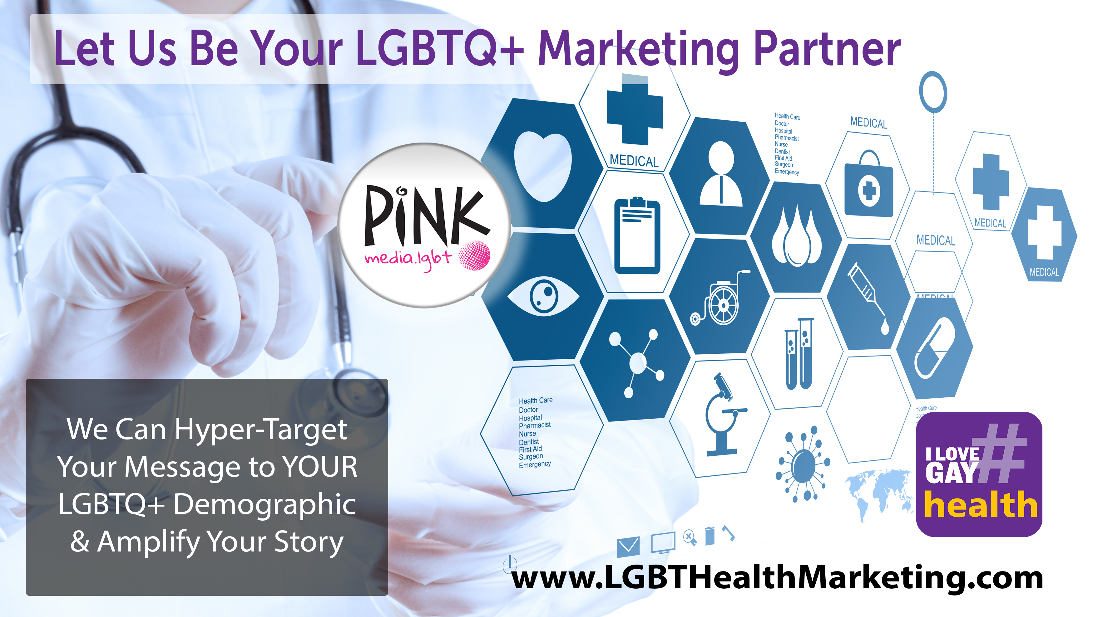Let Us Be Your LGBTQ+ Marketing Partner — We Can Hyper-Target Your Message to YOUR LGBTQ+ Demographic & Amplify Your Story · LGBTHealthMarketing.com